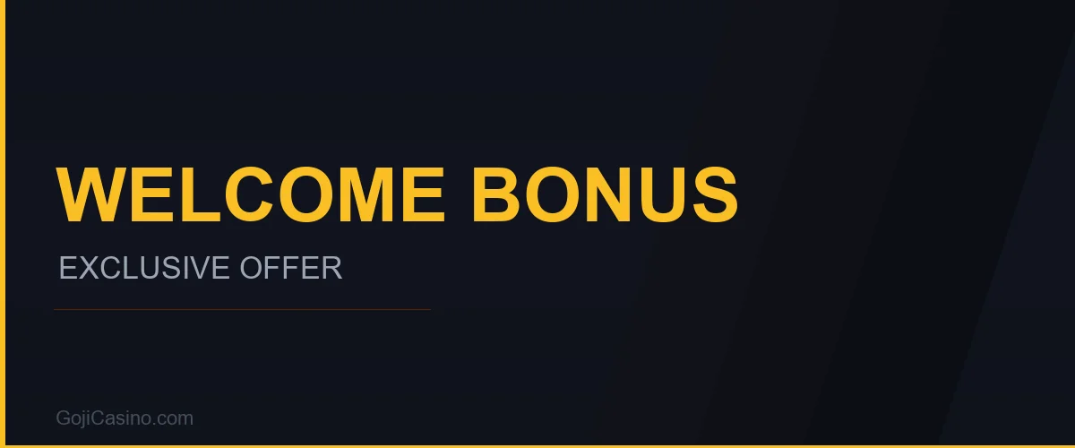 GojiCasino Welcome Bonus – Sports & Casino First Deposit Offer Explained GojiCasino Welcome Bonus – Sports & Casino First Deposit Offer Explained